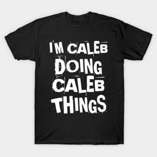 I'm Caleb Doing Caleb Things Vintage Personalized T-Shirt